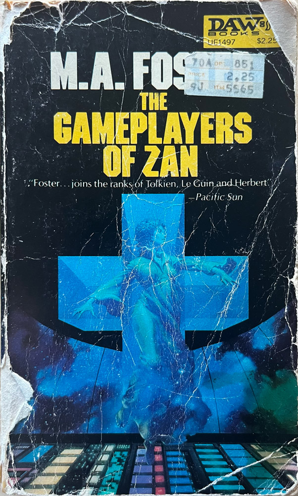 The Gameplayers of Zan